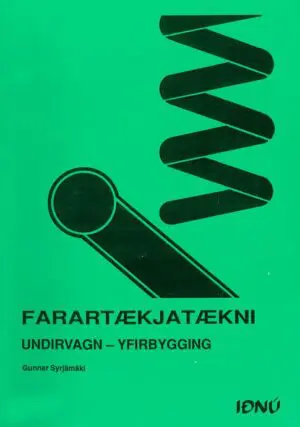 Farartækjatækni: Undirvagn - Yfirbygging