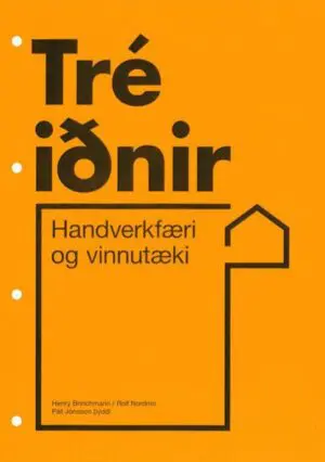 Handverkfæri og vinnutækni