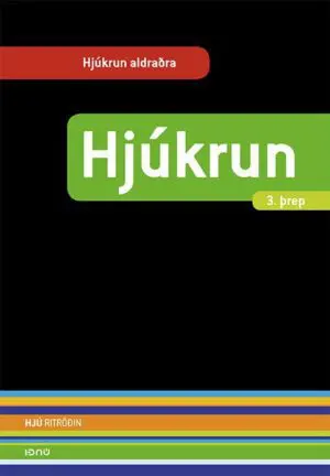 Hjúkrun - 3. þrep