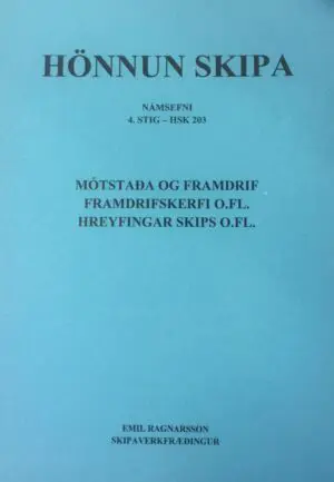 Hönnun skipa 203 - 4. stig