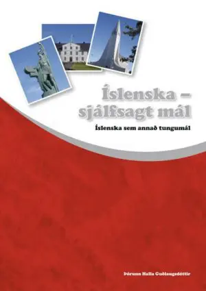 Íslenska - sjálfsagt mál