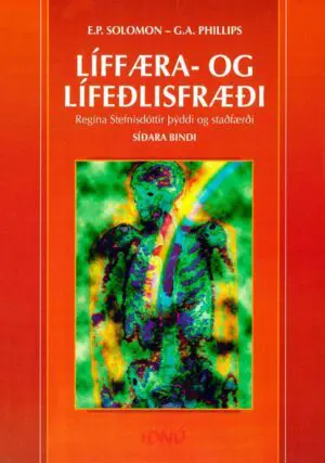 Líffæra- og lífeðlisfræði - síðara bindi