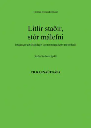 Litlir staðir - stór málefni