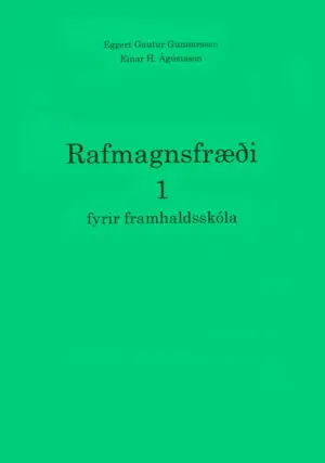 Rafmagnsfræði 1 fyrir framhaldsskóla