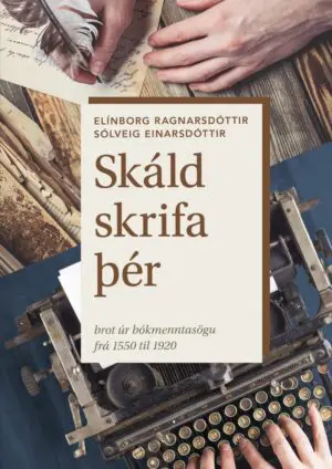 Skáld skrifa þér frá 1550-1920
