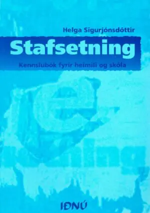 Stafsetning -  fyrir heimili og skóla