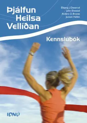 Þjálfun-Heilsa-Vellíðan - Kennslubók
