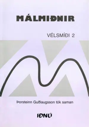 Vélsmíði 2