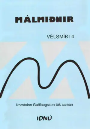 Vélsmíði 4