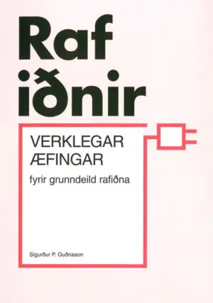 Verkl. æfingar fyrir grunndeild rafiðna