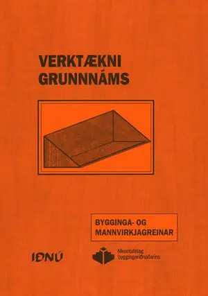 Verktækni grunnnáms -  Mannvirkjagreinar