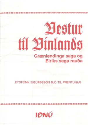 Vestur til Vínlands